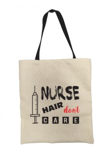 Tote Bag Nurse Hair Don't Care